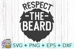 Download Free Respect the beard svg Files DXF Files