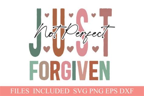 Free SVG Not Perfect Just Forgiven - Christian Quote SVG Design