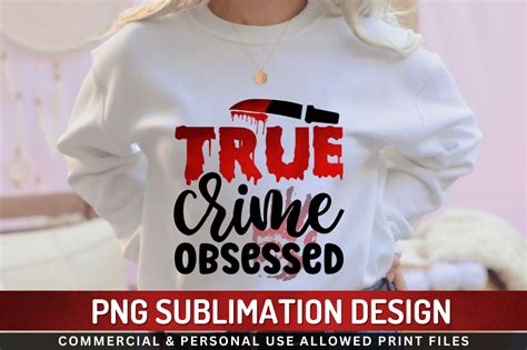 Free SVG True Crime Sublimation Bundle | Sublimation Graphics
