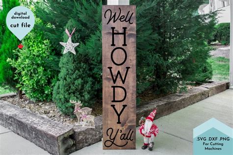 Free SVG Well Howdy Y'all Vertical Porch Sign SVG Cut File