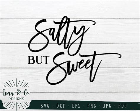 Download Free Salty But Sweet SVG Files DXF Files
