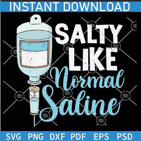 Download Free Salty Is Like Normal Saline SVG Files DXF Files