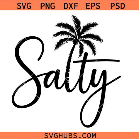 Download Free Salty SVG Cut Files