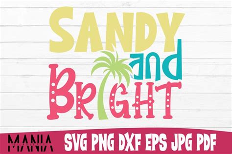 Download Free Sandy and bright SVG Cut File Easy Edite