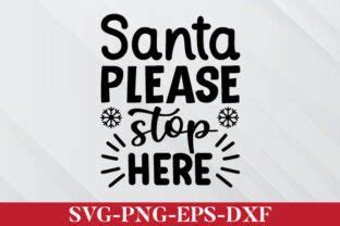 Download Free Santa Stop Here SVG Cut File Commercial Use DXF Files