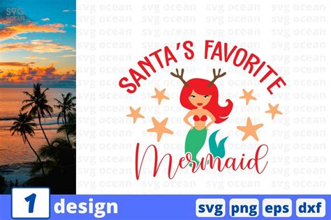 Download Free Santas Favorite Mermaid SVG Cut File DXF Files
