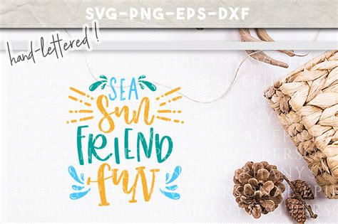 Download Free Sea Sun Friend Fun Hand Lettered SVG DXF EPS PNG Cut File DXF Files