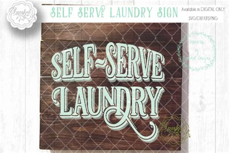 Download Free Self Serve Laundry Sign in SVG/DXF/EPS/PNG Files DXF Files