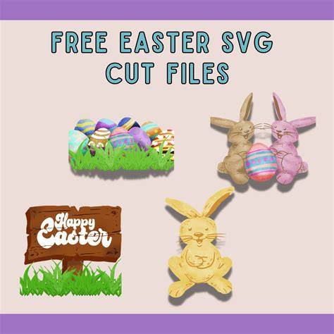 Download Free Set of Easter cutting files For Crafts