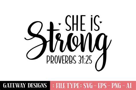 Download Free She Is Strong Proverbs 31:25 Christian DXF Files