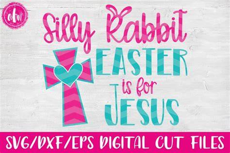 Download Free Silly Rabbit - SVG, DXF, EPS Cut File For Crafts
