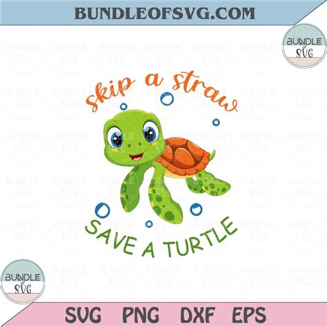 Download Free Skip a Straw Save a Turtle Svg Files DXF Files
