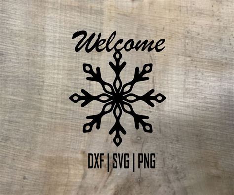 Download Free Snowflake Welcome Sign, Cut file Commercial Use DXF Files