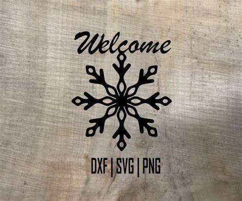 Download Free Snowflake Welcome Sign, Cut file Commercial Use For Crafts