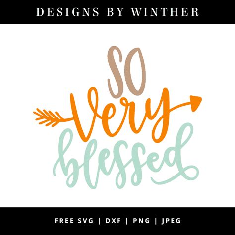 Download Free So Very Blessed Files DXF Files