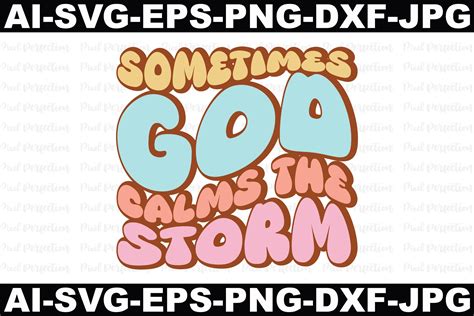 Download Free Sometimes God Calms The Storm Commercial Use DXF Files