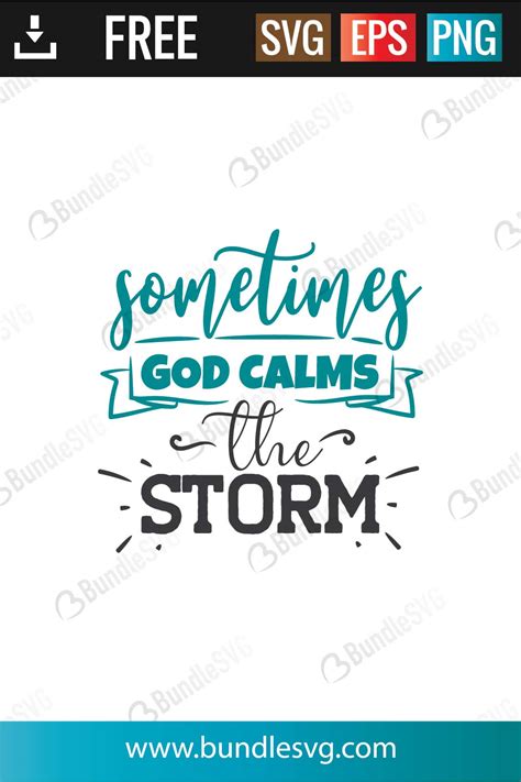 Download Free Sometimes God Calms The Storm Cut Files