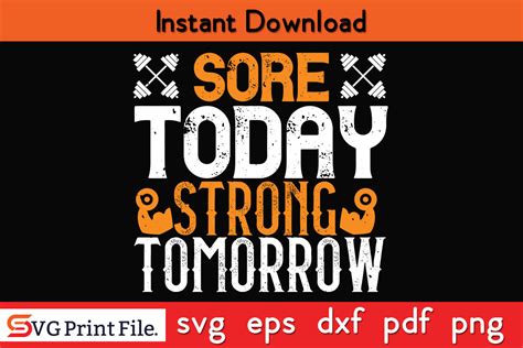 Download Free Sore Today Strong Tomorrow Gym SVG Cut File Files Free PSD Mockups