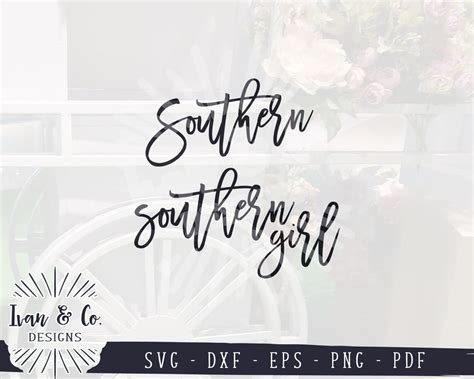 Download Free Southern Girl SVG Bundle Commercial Use DXF Files