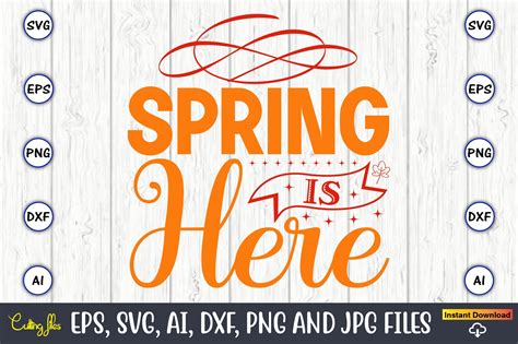 Download Free Spring Is Here SVG Cut File Printable