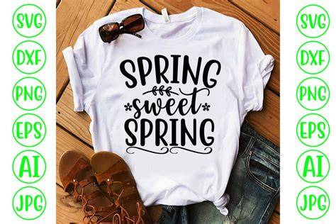 Download Free Spring Sweet Spring SVG Cut File Cut Images