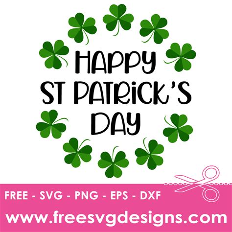 Get Lucky with our Free St. Patrick's Day SVGs - Unleash the Irishness in You!