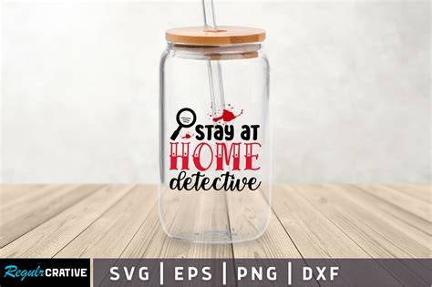 Download Free Stay At Home Detective SVG Cut File Files DXF Files