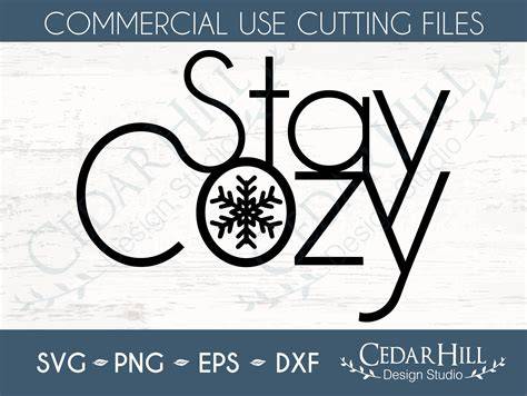 Download Free Stay Cozy SVG Cut File Files DXF Files