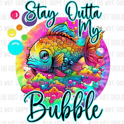 Download Free Stay Out Of My Bubble Files