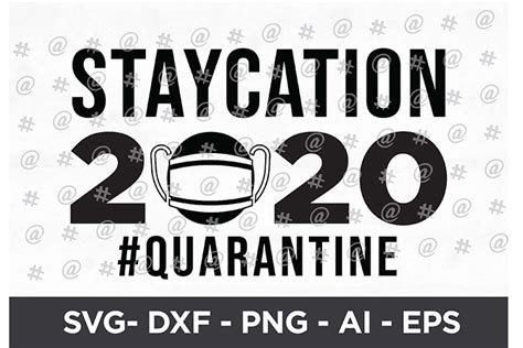 Download Free Staycation 2020 Quarantine Files