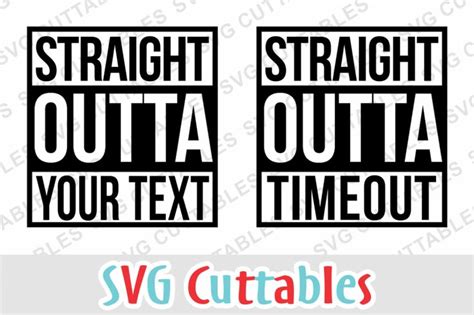 Download Free Straight Outta Files For Crafts