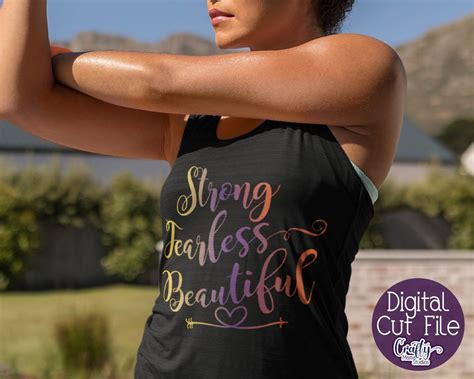 Download Free Strong Fearless Beautiful - Inspirational Svg Files