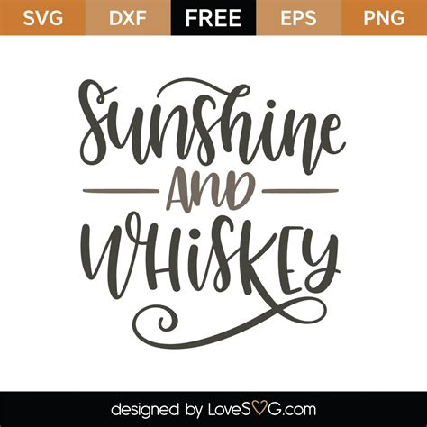 Download Free Sunshine and Whiskey SVG Design Files Free PSD Mockups