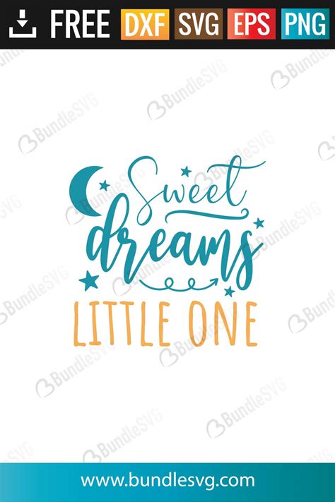 Download Free Sweet Dreams Little One SVG Files DXF Files