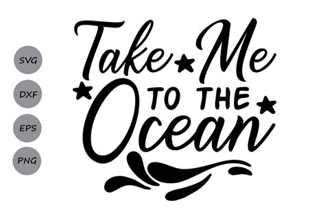 Download Free Take Me To The Ocean SVG Files For Crafts