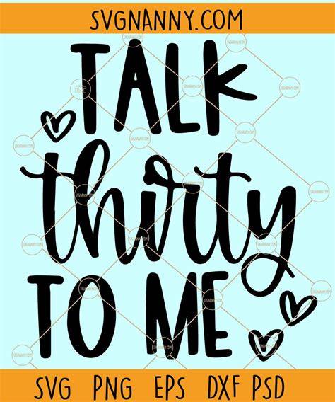 Download Free Talk Thirty To Me SVG Printable Files DXF Files