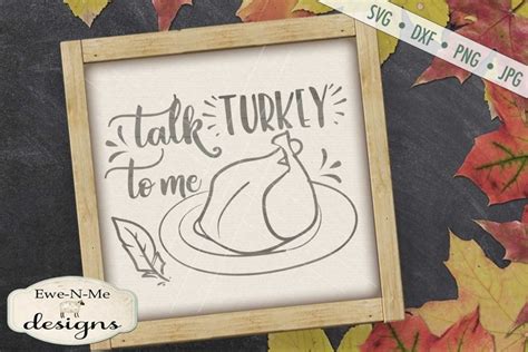 Download Free Talk Turkey To Me SVG DXF Files