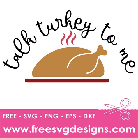 Download Free Talk Turkey to Me Cut Files