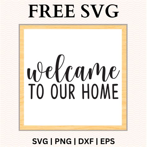 Download Free Text cutting file Welcome to our Home for Cricut Machine