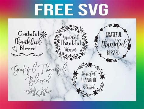 Download Free Thankful and Blessed SVG Files