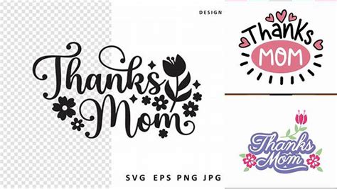 Download Free Thanks Mom SVG Cut File Crafts