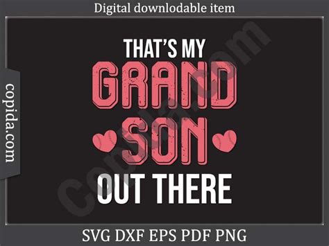Download Free That's My Grand Son Out There - Svg Cut File Files Free PSD Mockups