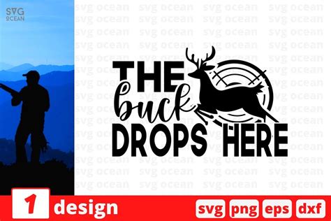 Download Free The Buck Drops Here SVG Cut File Printable