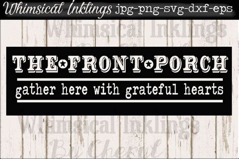Download Free The Front Porch Vintage Sign SVG Files DXF Files