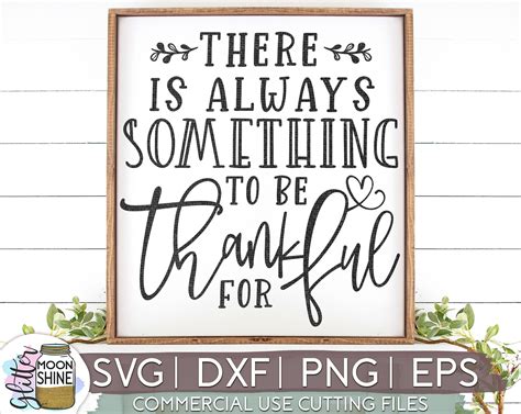 Download Free There is Always Something To Be Thankful For Files DXF Files