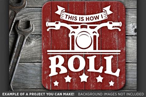 Download Free This Is How I Roll SVG File - Motorcycle Svg File - Motorcycle 736 For Crafts