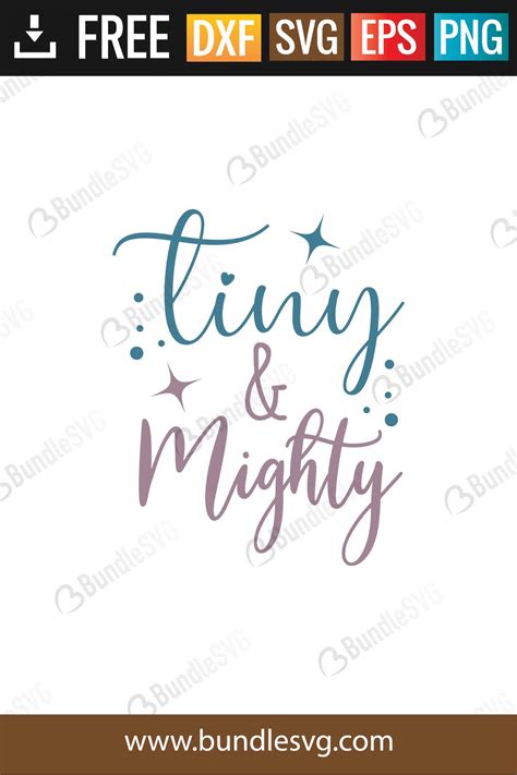 Download Free Tiny but mighty svg Files DXF Files