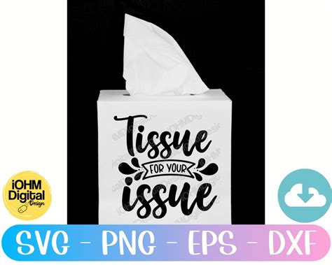 Download Free Tissue For Your Issue Creativefabrica DXF Files