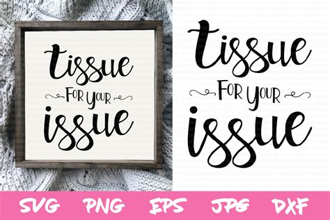 Download Free Tissue For Your Issue Images