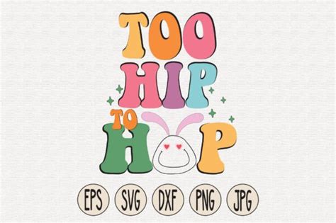 Download Free Too Hip To Hop Hop For Crafts
